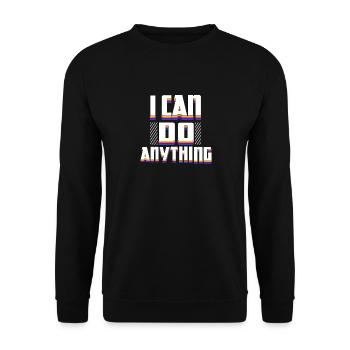 Je peux tout faire - Sweat-shirt Unisexe - noir - Devant - Alina (178cm) & Michal (187cm)