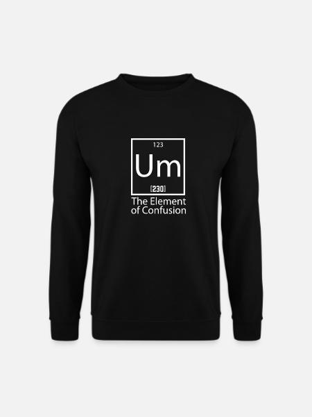 UM L’élément de confusion College Tees imprimer - Sweat-shirt Unisexe - noir