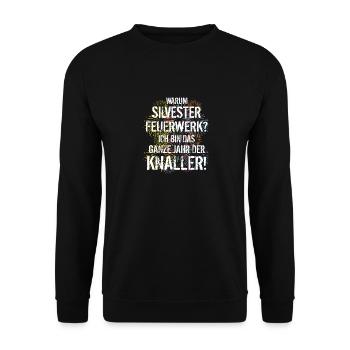 Pyrotechnik Silvester Spruch Feuerwerk Party - Unisex Pullover - Schwarz - Vorne - Alina (178cm) & Michal (187cm)
