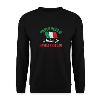 Vaffanculo est italien pour passer une bonne journée - Sweat-shirt Unisexe - noir - Devant - Alina (178cm) & Michal (187cm)