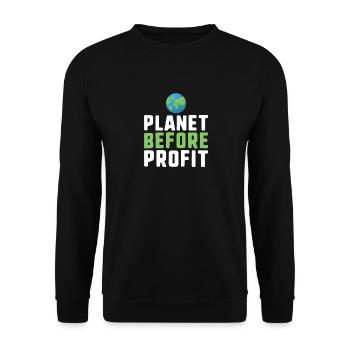 Planet before profit climate change protest slogan - Unisex Sweatshirt - black - Front - Alina (178cm) & Michal (187cm)