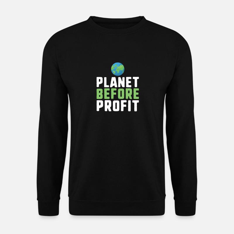 Planet vor Profitklimawandel-Protestslogan - Unisex Pullover - Schwarz