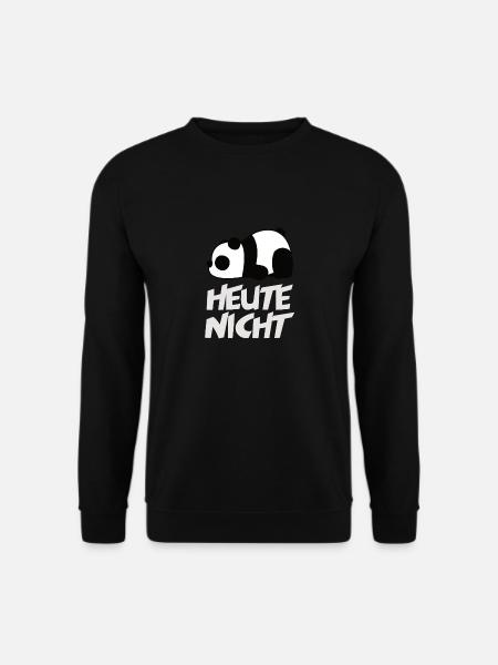 Heute Nicht Panda - Unisex Pullover - Schwarz