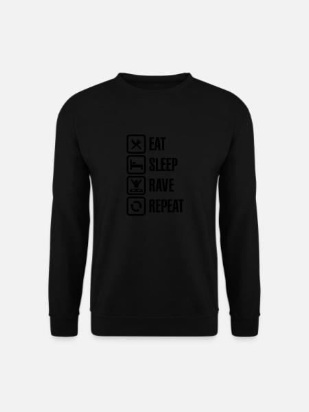 Eat Sleep Rave wiederholen - Unisex Pullover - Schwarz