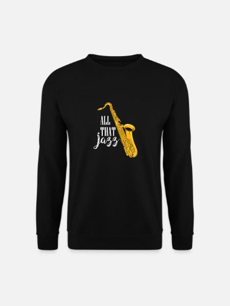 All that jazz gift music teacher jazz fans - Unisex Sweatshirt - black