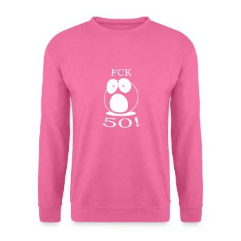 50th birthday, birthday, 50, fifty - Unisex Sweatshirt - pink - Front