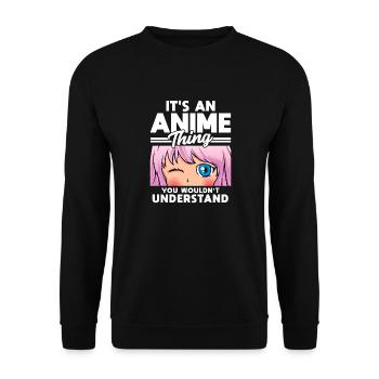 Anime Girl Une chose d'anime que vous ne comprendriez pas - Sweat-shirt Unisexe - noir - Devant - Alina (178cm) & Michal (187cm)