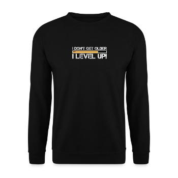 I Don’t Get Older I Level Up - Sweat-shirt Unisexe - noir - Devant - Alina (178cm) & Michal (187cm)