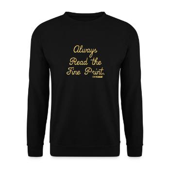 Toujours lire les petits caractères Je suis enceinte enceinte w - Sweat-shirt Unisexe - noir - Devant - Alina (178cm) & Michal (187cm)