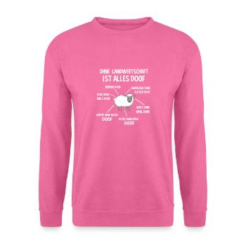 Landwirtschaft Spruch Bauer Landwirt Geschenk - Unisex Pullover - Pink - Vorne