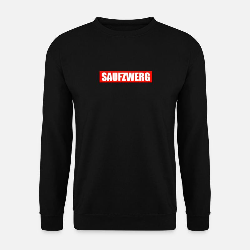 Saufzwerg Kleiner Party Säufer Alkohol - Unisex Pullover - Schwarz