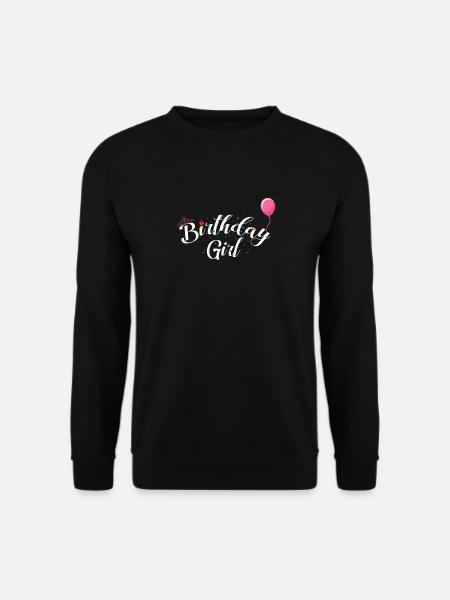 Birthday Girl Geburtstagsmädchen - Unisex Pullover - Schwarz