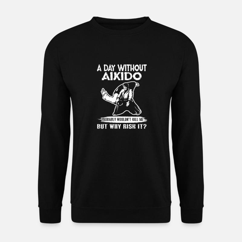 Aikido Ein Tag ohne Aikido - Unisex Pullover - Schwarz
