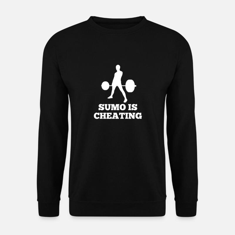 Sumo Is Cheating Kreuzheben Powerlifting KDK - Unisex Pullover - Schwarz