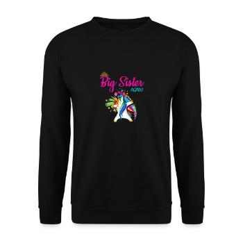 Dabbing Unicorn Big Sister Again Unicorns Rainbow - Unisex Pullover - Schwarz - Vorne - Alina (178cm) & Michal (187cm)