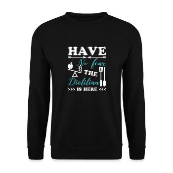Dietitian Have No Fear Dietitian Is Here - Unisex Sweatshirt - black - Front - Alina (178cm) & Michal (187cm)