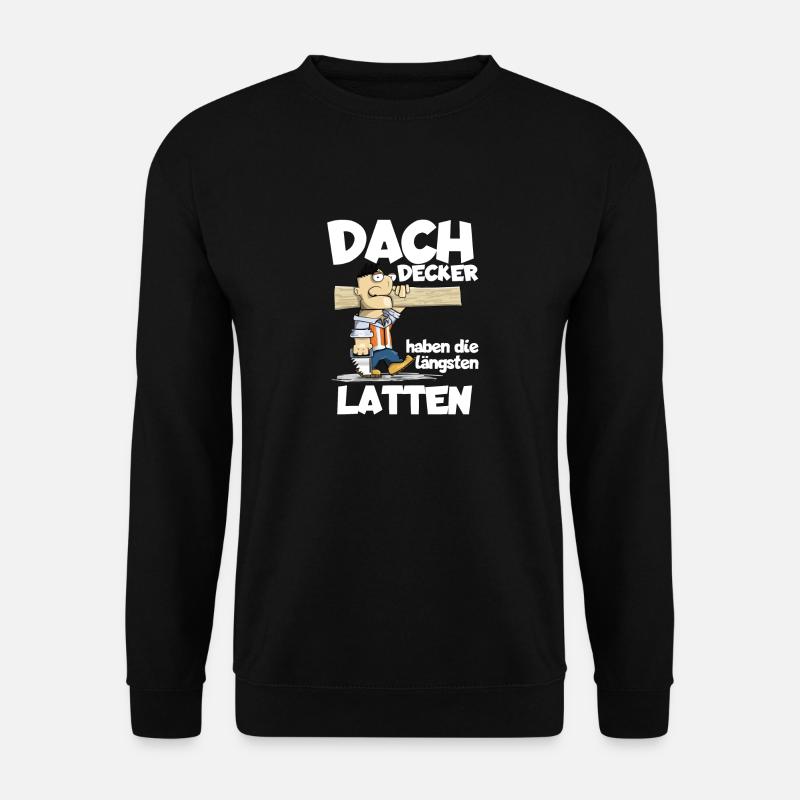 Dachdecker - Unisex Pullover - Schwarz