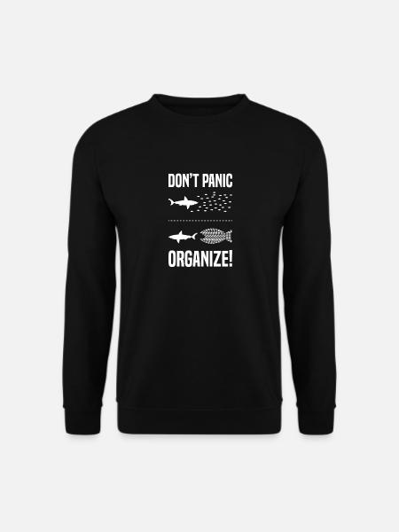 Keine Panik organisieren Fischschwarm gegen Hai - Unisex Pullover - Schwarz