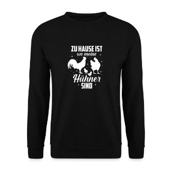 Zu Hause ist wo meine Hühner sind - Unisex Pullover - Schwarz - Vorne - Alina (178cm) & Michal (187cm)