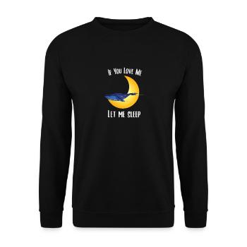 Si tu m'aimes laisse moi dormir baleine - Sweat-shirt Unisexe - noir - Devant - Alina (178cm) & Michal (187cm)
