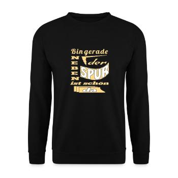 Bin gerade neben der Spur ist schoen da - Unisex Pullover - Schwarz - Vorne - Alina (178cm) & Michal (187cm)