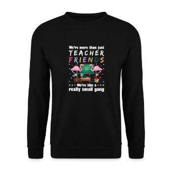Étaient plus que des amis enseignants professeur de flamant rose - Sweat-shirt Unisexe - noir - Devant - Alina (178cm) & Michal (187cm)