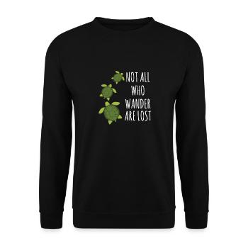 Turtle-Not All Who Wander Are Lost - Unisex Pullover - Schwarz - Vorne - Alina (178cm) & Michal (187cm)