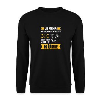 Je mehr Menschen ich treffe desto mehre liebe Kühe - Unisex Pullover - Schwarz - Vorne - Alina (178cm) & Michal (187cm)