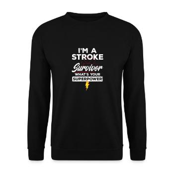 Ich bin ein Schlaganfall-Überlebender drucken - Unisex Pullover - Schwarz - Vorne - Alina (178cm) & Michal (187cm)