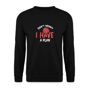 Don't Worry I Have a Plan product für einen - Unisex Sweatshirt - black - Front - Alina (178cm) & Michal (187cm)