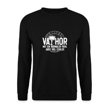 Vathor Thor Geschenk für Vater Geburtstag Geschenk - Unisex Pullover - Schwarz - Vorne - Alina (178cm) & Michal (187cm)