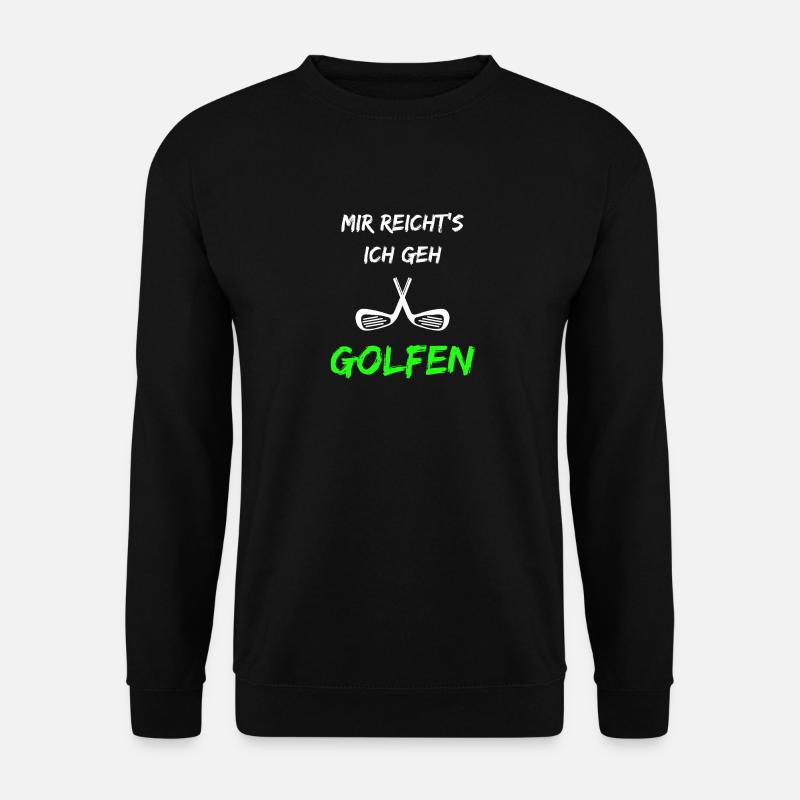 Geschenk für Golfer Mir reichts ich geh Golfen - Unisex Pullover - Schwarz