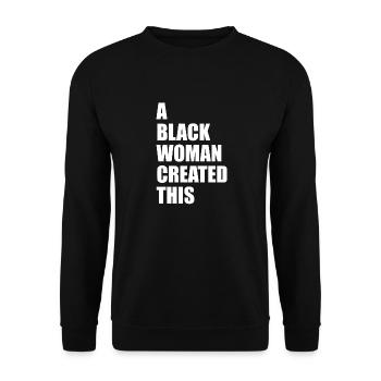 Une femme noire a créé ce - Sweat-shirt Unisexe - noir - Devant - Alina (178cm) & Michal (187cm)