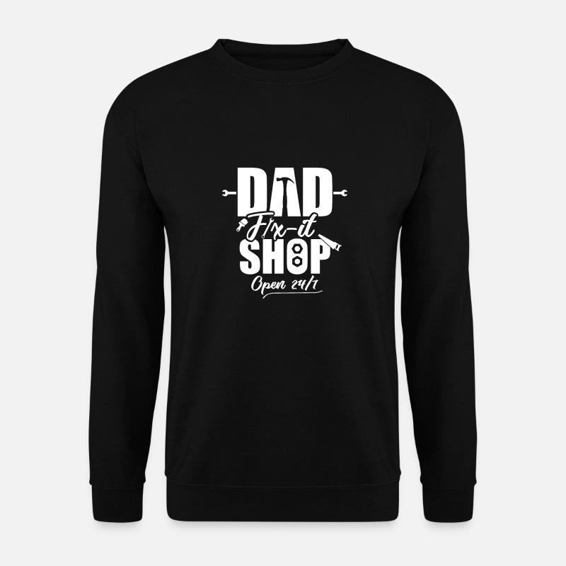 Dad fix it shop Shirt für Berufe - Unisex Pullover - Schwarz