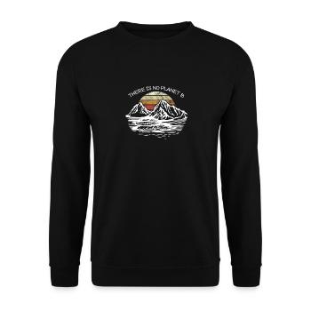 Es gibt kein Planet B T-Shirt gegen Climate Chang - Unisex Pullover - Schwarz - Vorne - Alina (178cm) & Michal (187cm)