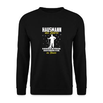 Hausmann des Jahres Geschenk Spruch - Unisex Pullover - Schwarz - Vorne - Alina (178cm) & Michal (187cm)
