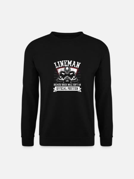 Lineman weil die Ziegelmauer | Football Team - Unisex Pullover - Schwarz