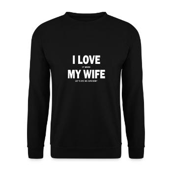 J'adore quand ma femme me laisse aller au tir à l'arc - Sweat-shirt Unisexe - noir - Devant - Alina (178cm) & Michal (187cm)