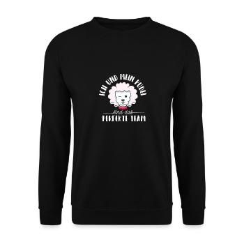 Me and my poodle are the perfect team poodle - Unisex Sweatshirt - black - Front - Alina (178cm) & Michal (187cm)