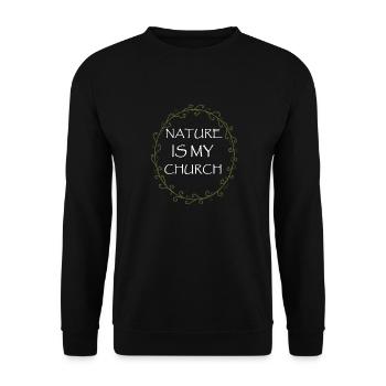 Nature Is My Church Wicca Pagan - Unisex Sweatshirt - black - Front - Alina (178cm) & Michal (187cm)