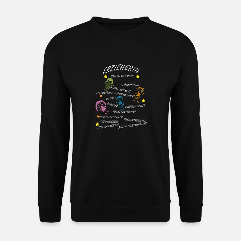Erzieherin und so viel mehr… - Unisex Pullover - Schwarz