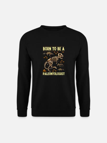 Lustig geboren, um ein Paläontologe Dinosaurier Jäger zu sein - Unisex Pullover - Schwarz