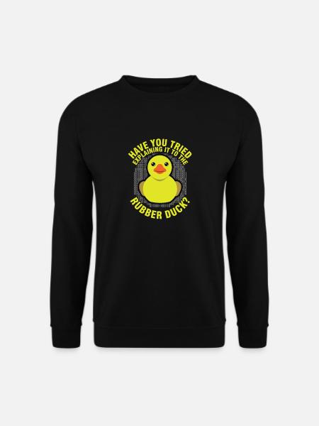 Lustige Programmierung Rubber Duck für Debug Debugger - Unisex Pullover - Schwarz