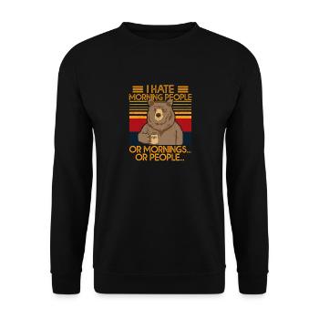 i hate morning people or mornings bear coffee - Unisex Sweatshirt - black - Front - Alina (178cm) & Michal (187cm)