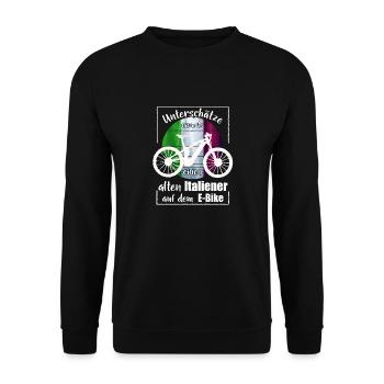 Italiener auf dem E Bike - Italien - Unisex Pullover - Schwarz - Vorne - Alina (178cm) & Michal (187cm)