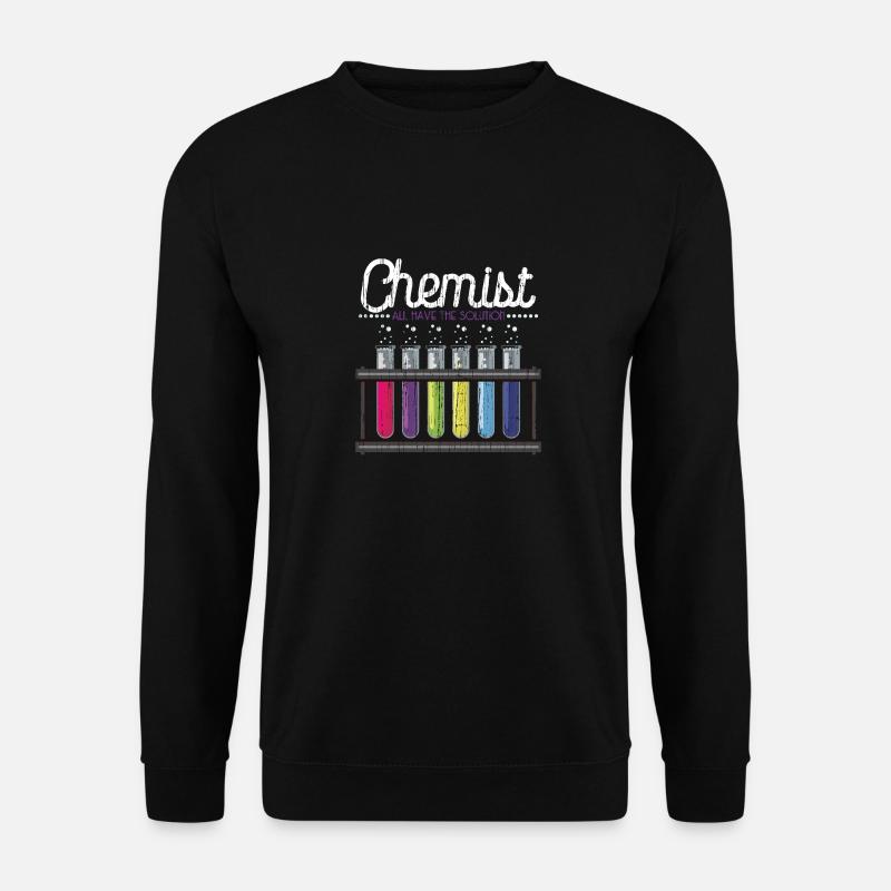 T-shirt chimiste - Tous ont la solution - Sweat-shirt Unisexe - noir