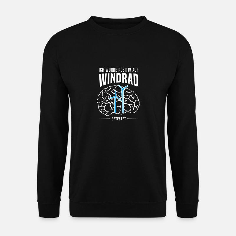 Windpark Windrad Windkraft - Positiv getestet - Unisex Pullover - Schwarz