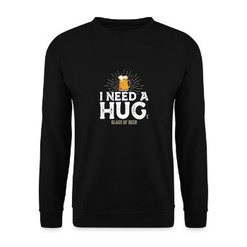 I Need A Huge Glass Of Beer Funny Drinking - Unisex Pullover - Schwarz - Vorne - Alina (178cm) & Michal (187cm)