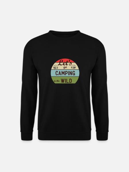 Let's go camping in the wild - Unisex Sweatshirt - black