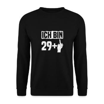Ich bin 29+ - 30. Geburtstag - Unisex Pullover - Schwarz - Vorne - Alina (178cm) & Michal (187cm)